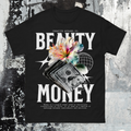 Beauty Money Shirt
